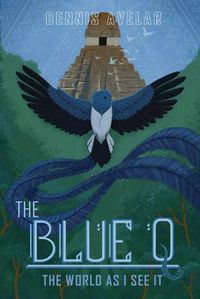 Cover image for The Blue Q: The World As I See It