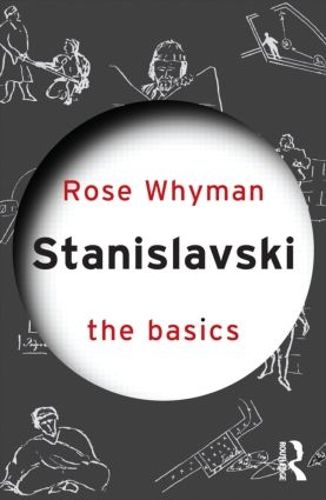 Cover image for Stanislavski: The Basics: The Basics