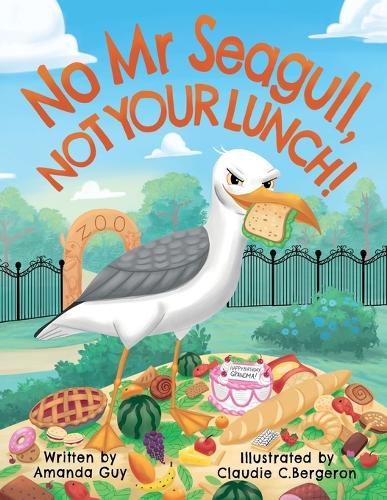 Cover image for No Mr Seagull, Not Your Lunch!