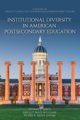 Cover image for Institutional Diversity in American Postsecondary Education