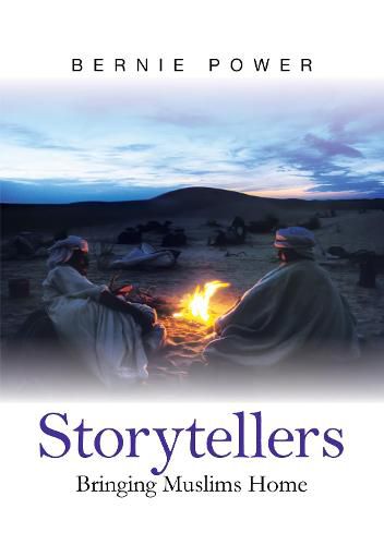 Cover image for Storytellers: Bringing Muslims Home