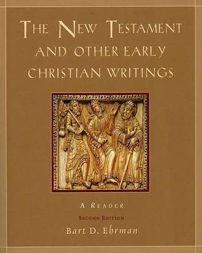 Cover image for The New Testament and Other Early Christian Writings: A Reader