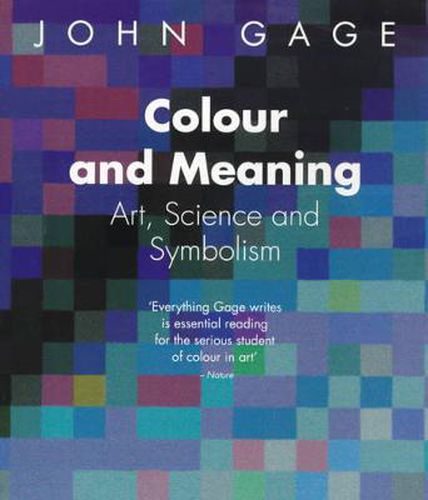 Colour and Meaning: Art, Science and Symbolism