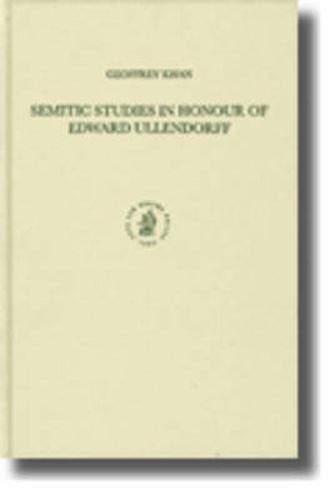 Semitic Studies in Honour of Edward Ullendorff