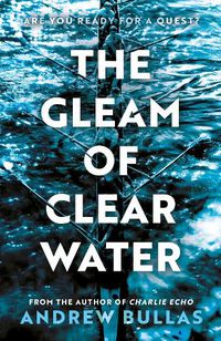 Cover image for The Gleam of Clear Water