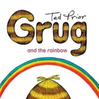 Cover image for Grug and the Rainbow