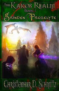 Cover image for The Kakos Realm: Grinden Proselyte
