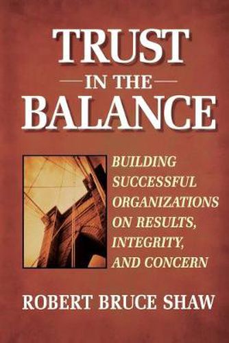 Cover image for Building the High-Trust Organization: Hidden Competitive Advantage of Trust