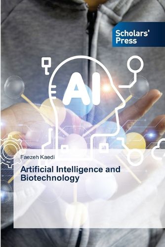 Cover image for Artificial Intelligence and Biotechnology