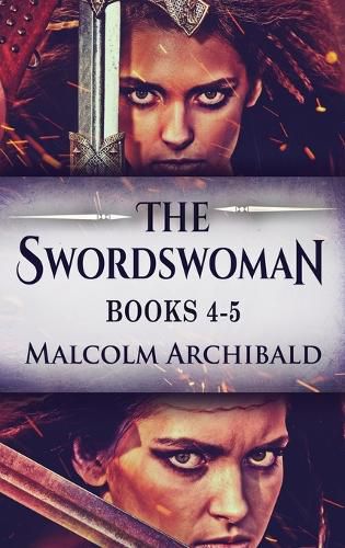 Cover image for The Swordswoman - Books 4-5