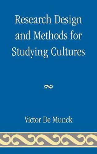 Cover image for Research Design and Methods for Studying Cultures