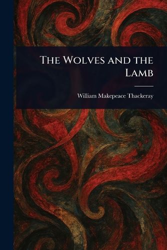 Cover image for The Wolves and the Lamb