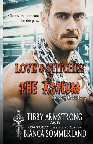 Cover image for Love & Stitches at The Asylum Fight Club Book 4