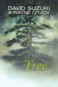 Cover image for Tree: A biography