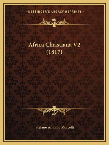 Cover image for Africa Christiana V2 (1817) Africa Christiana V2 (1817)