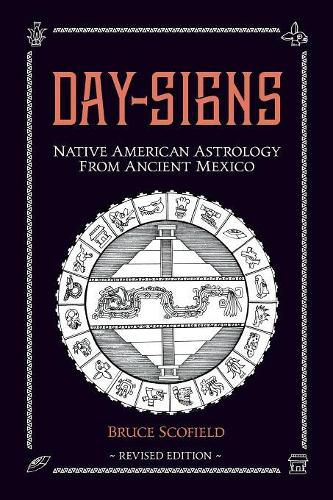 Cover image for Day Signs: Native American Astrology from Ancient Mexico