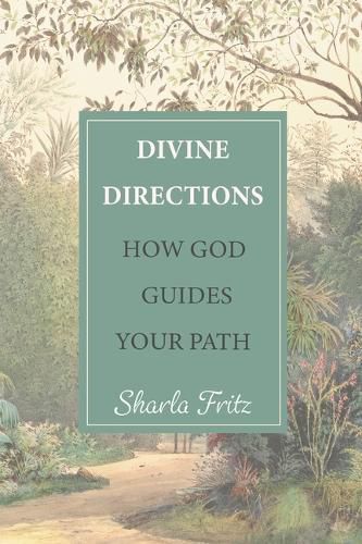 Cover image for Divine Directions: How God Guides Your Path