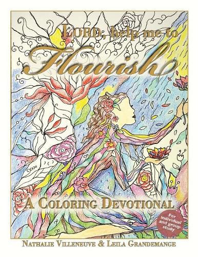 Cover image for Lord, Help Me to Flourish: A Coloring Devotional