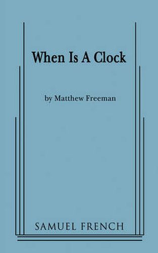 Cover image for When Is A Clock