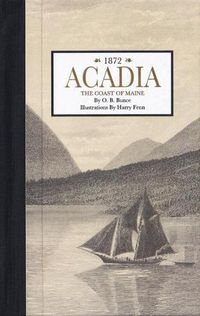 Cover image for Acadia, the Coast of Maine