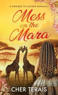 Cover image for Mess on the Mara