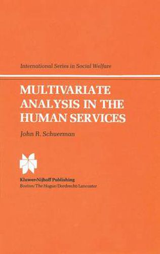 Cover image for Multivariate Analysis in the Human Services
