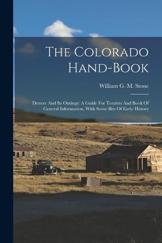 The Colorado Hand-book