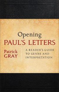 Cover image for Opening Paul"s Letters - A Reader"s Guide to Genre and Interpretation