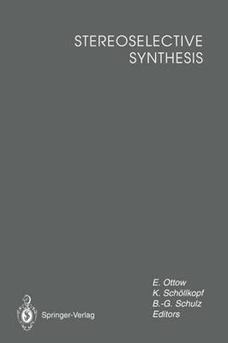 Cover image for Stereoselective Synthesis: Lectures honouring Prof. Dr. Dr. h.c. Rudolf Wiechert