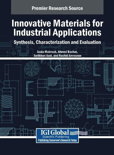 Cover image for Innovative Materials for Industrial Applications