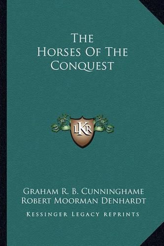 The Horses of the Conquest