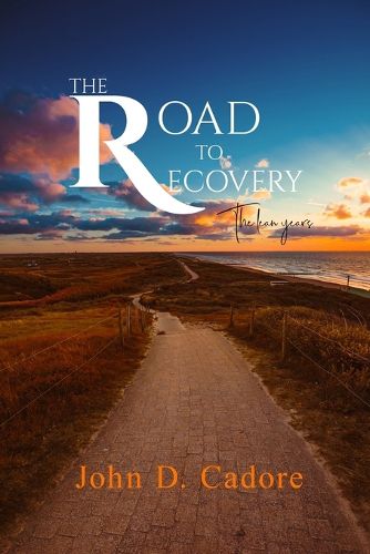 Cover image for The Road to Recovery