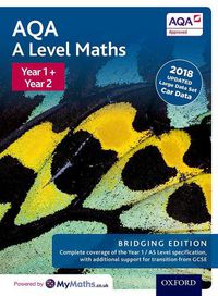 Cover image for AQA A Level Maths: Year 1 and 2: Bridging Edition