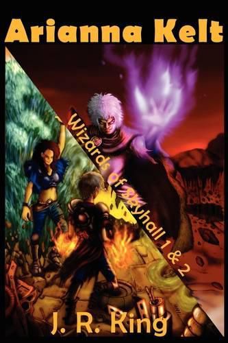 Cover image for Wizards of Skyhall Omnibus (Arianna Kelt and the Wizards of Skyhall, Arianna Kelt and the Renegades of Time)