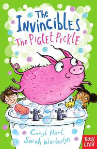 Cover image for The Invincibles: The Piglet Pickle