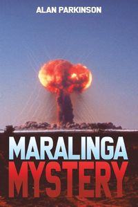 Cover image for Maralinga Mystery