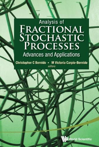 Cover image for Analysis Of Fractional Stochastic Processes: Advances And Applications - Proceedings Of The 7th Jagna International Workshop