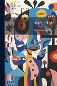 Cover image for Mr. Pim