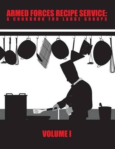 Cover image for Armed Forces Recipe Service: A Cookbook for Large Groups