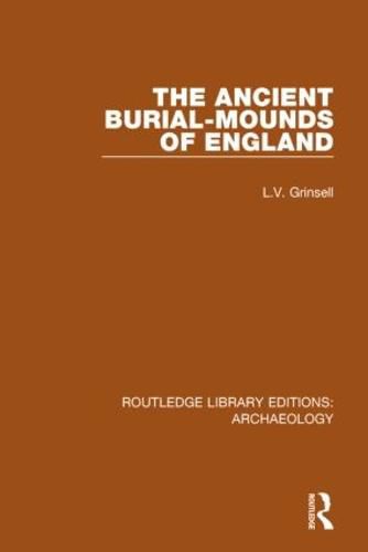 Cover image for The Ancient Burial-mounds of England