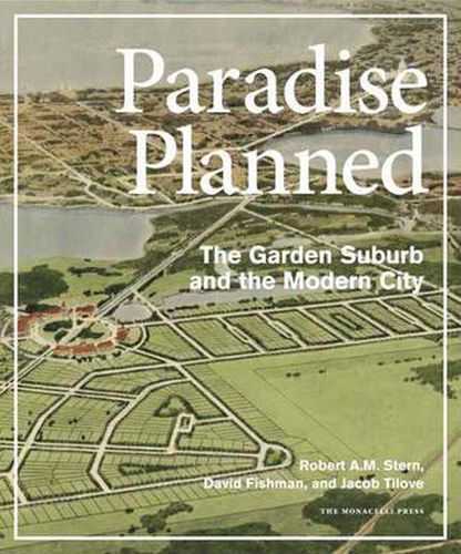 Cover image for Paradise Planned: The Garden Suburb and the Modern City