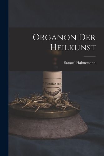 Cover image for Organon Der Heilkunst