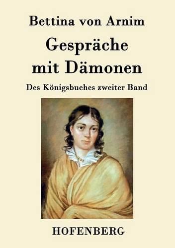 Gesprache mit Damonen: Des Koenigsbuches zweiter Band