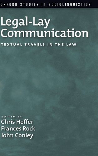 Cover image for Legal-Lay Communication: Textual Travels in the Law