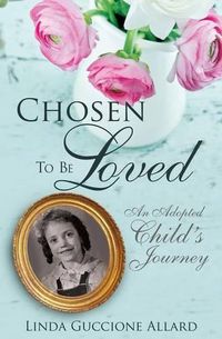 Cover image for Chosen to Be Loved