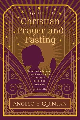 Cover image for Christian Prayer and Fasting: Prayer and Fasting