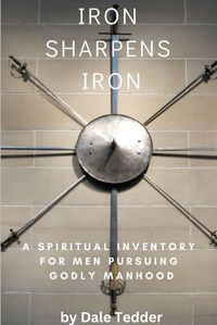 Cover image for Iron Sharpens Iron