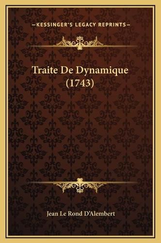 Traite de Dynamique (1743)