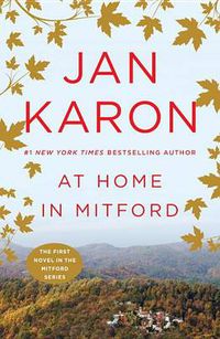 Cover image for At Home in Mitford: A Novel
