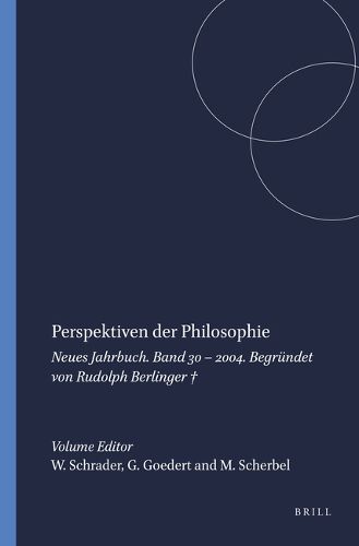 Cover image for Perspektiven der Philosophie: Neues Jahrbuch. Band 30 - 2004. Begrundet von Rudolph Berlinger